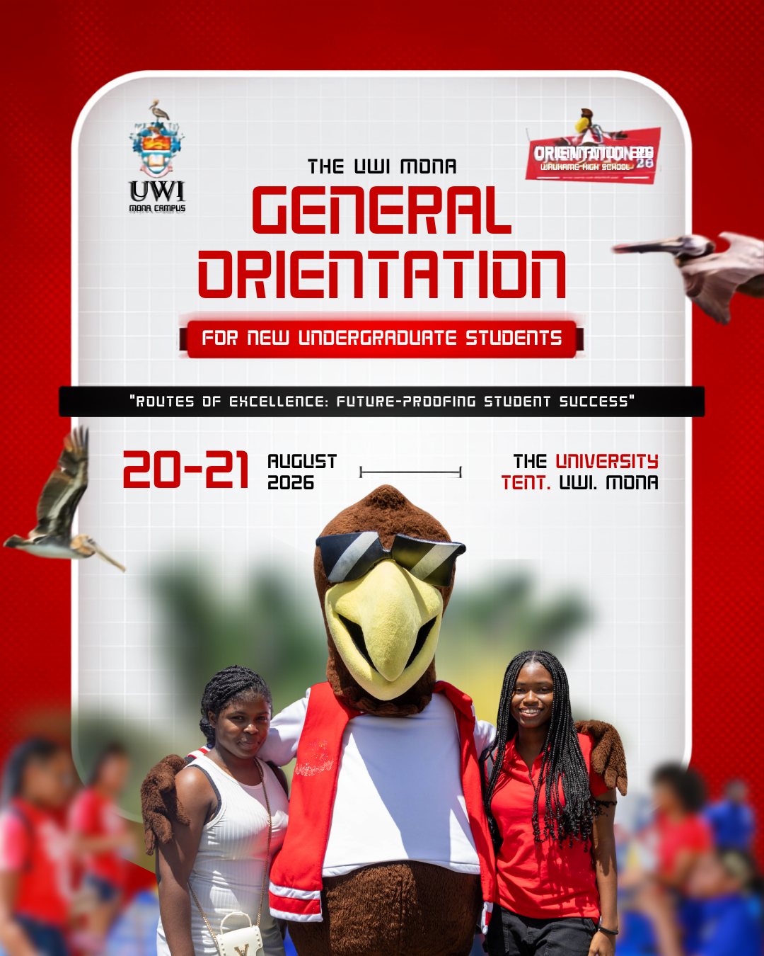 Orientation 2026 save the date flyer for General Orientation for new undergraduate students, 20–21 August 2026, The University Tent, UWI Mona